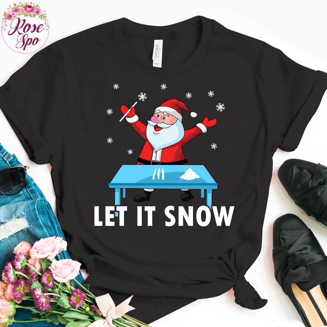 Santa Cocaine Let It Snow Christmas Sweater Gifts T-Shirt image 0