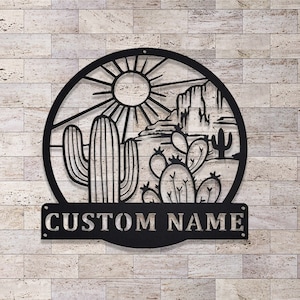 Custom Cactus Metal Sign,Cactus Metal Wall Art,Metal Cactus Wall Decor,Personalized Cactus Name Signs,Cactus Lover Gifts,Cactus Home Decor