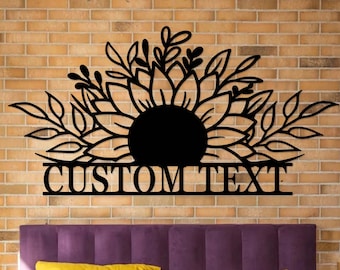 Letrero metálico personalizado de girasol, decoración de pared de girasol, letrero personalizado con nombre de girasol, arte de pared metálico para decoración del hogar con girasol, decoración para encima de la cama