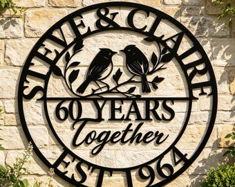 Custom 60th Anniversary Sign,Personalized 60th Anniversary Gift,Last Name Sign,Diamond Anniversary Metal Wall Art,Parents Anniversary Gift