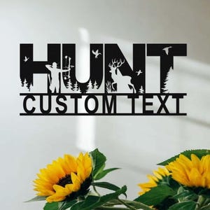 Custom Hunting Metal Sign, Deer Hunting Sign, Personalized Hunter Name Sign,Hunting Wall Decor,Cabin Decor,Hunting Wall Art,Hunting Dad Gift