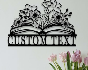 Personalized Library Metal Sign,Bookshelf Sign,Custom Book Sign,Bookworm Sign,Book Club Decor,Reading Room Sign,Floral Book Metal Wall Art