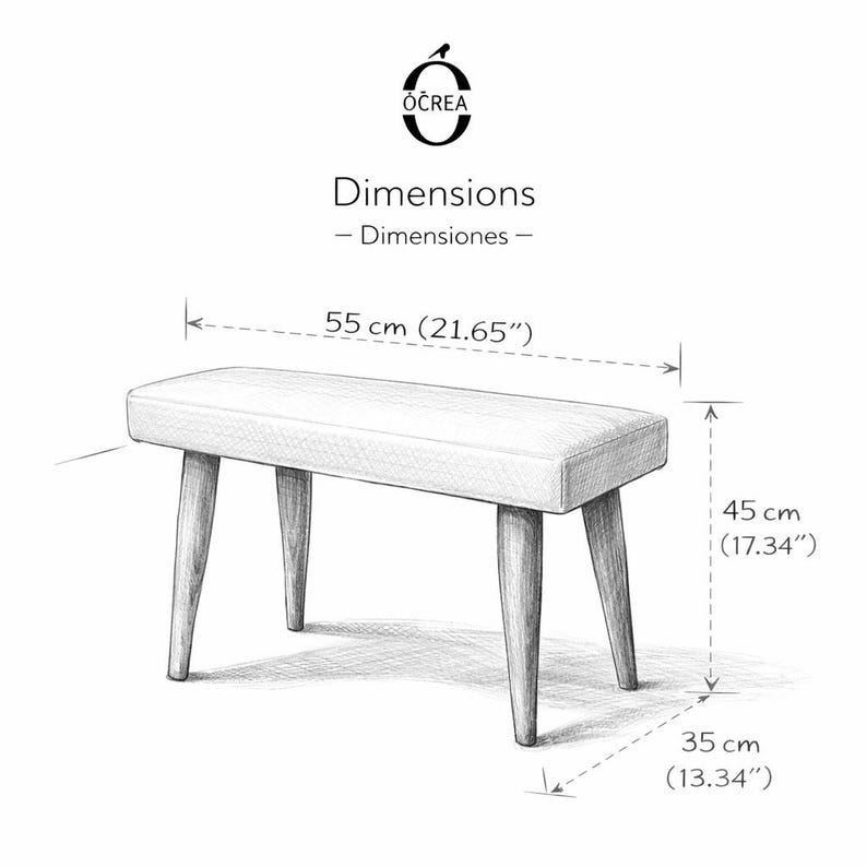 May include: A sketch of a small bench with a rectangular, padded seat and four angled wooden legs. The bench is 21.65 inches long, 17.34 inches high, and 13.34 inches deep. The image includes the text "Dimensions".