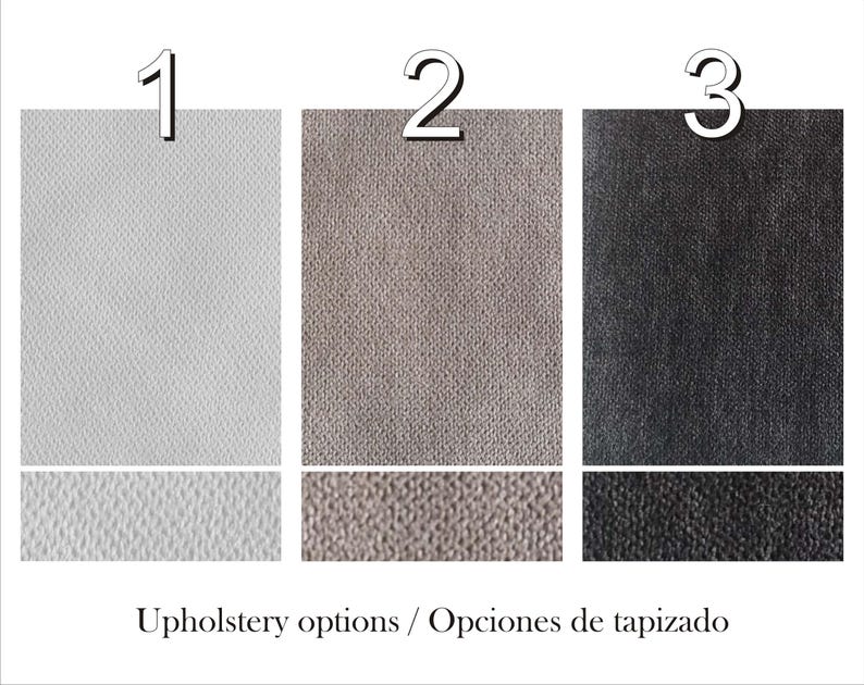 May include: Image showcasing three upholstery fabric options. The first is a light gray, the second is a taupe, and the third is a dark gray. Each fabric sample is labeled with a number and the text "Upholstery options / Opciones de tapizado".