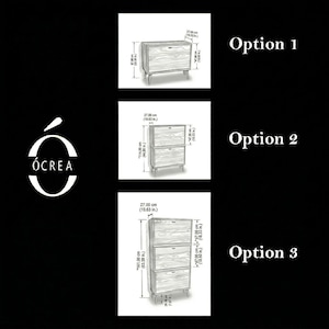 May include: Three wooden furniture options are displayed, with measurements in cm and inches. Option 1 is a small cabinet, Option 2 is a two-drawer cabinet, and Option 3 is a tall cabinet with three drawers.
