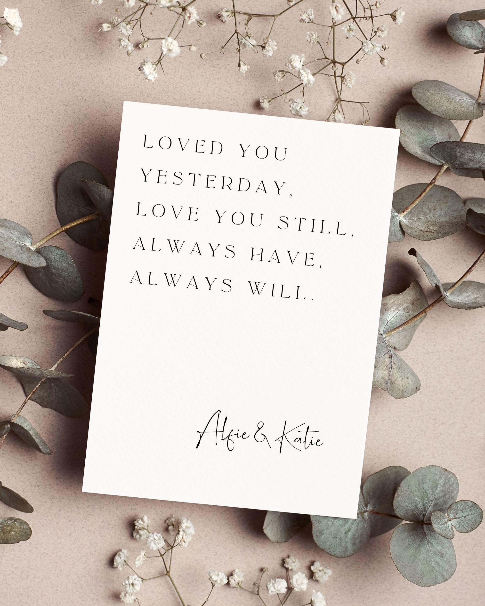 Loved You Yesterday Love You Still Personalised Card, Personalised Wedding Card, Valentine's Day Card, anniversary card, valentines giftcard