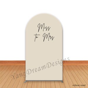 Miss to Mrs Bridal Shower Backdrop Arch Cover: Personalized Photo Booth