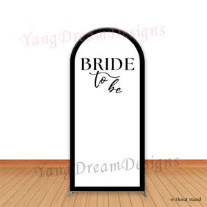Bride to Be Photo Backdrop Arch Cover: Black & White Bridal Shower