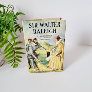 Sir Walter Raleigh - Vintage Ladybird Book - Written By L. Du Garde Peach