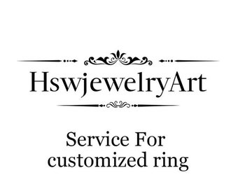 May include: A logo for a jewelry business called "HswjewelryArt" with the text "Service For customized ring" below it.