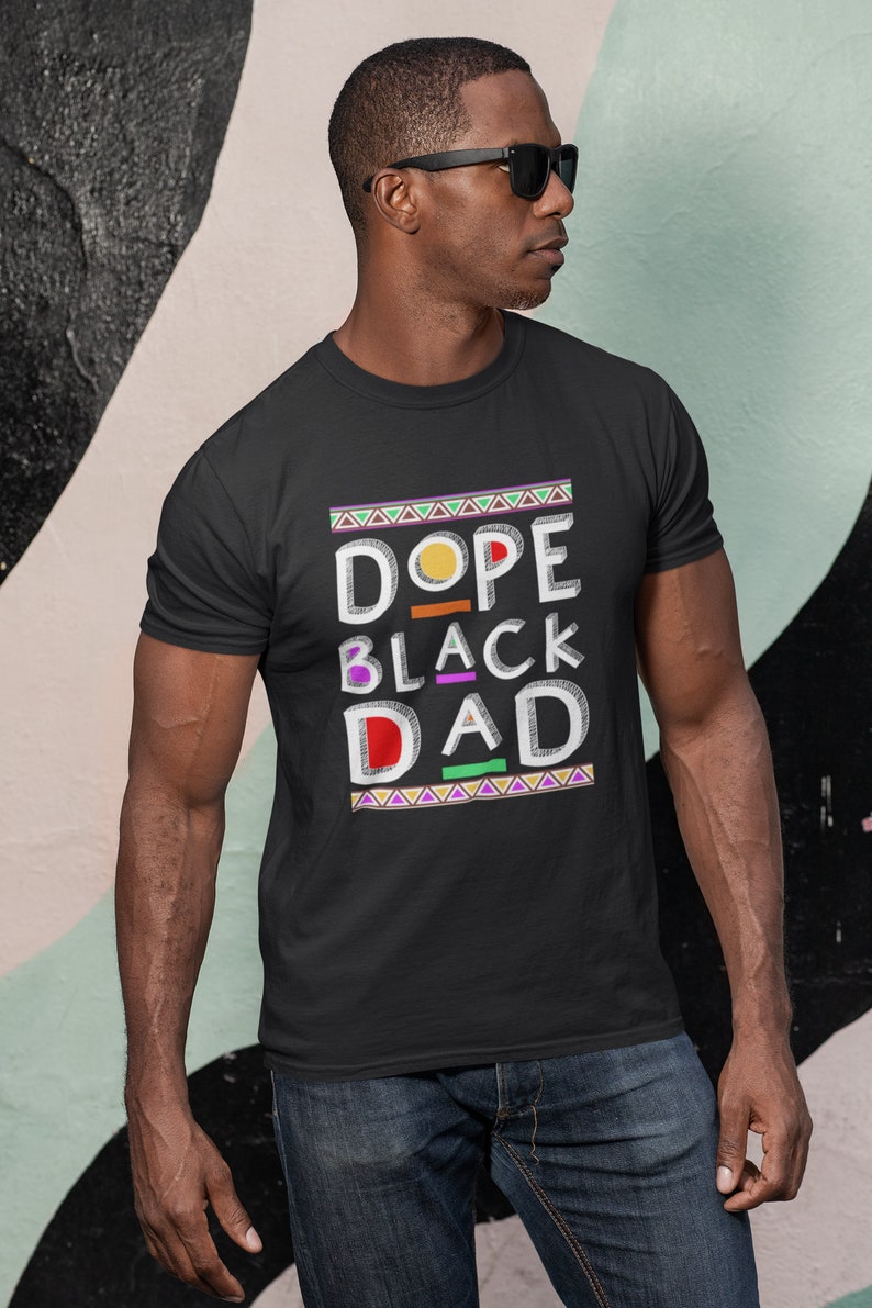 Free Free 325 Dope Black Father Shirt Svg SVG PNG EPS DXF File