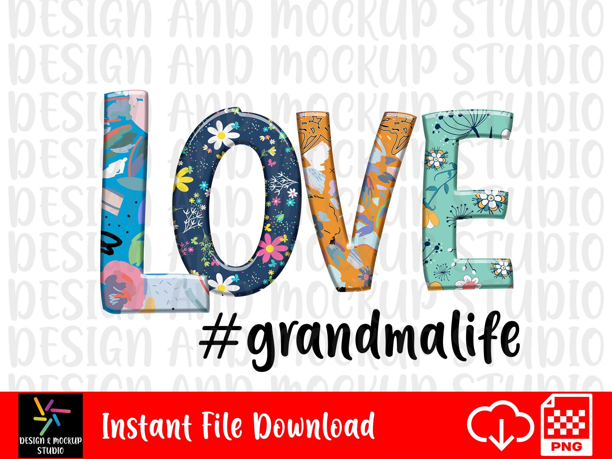 Download Grandma Life Png Love Sublimation Designs Downloads Hashtag Etsy