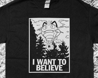 I Want To Believe... In Team Rocket T-Shirt