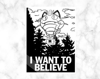 Vinyl Sticker of Meowth "I Want To Believe"