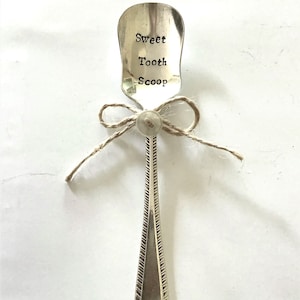 Sweet Tooth Scoop Hand Stamped Vintage Cutlery image 2