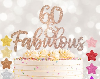 60 fantastiska glittertårtdekorationer, 30, 40, 50, 60 födelsedagstårtdekorationer, speciell födelsedag, födelsedagstårtdekoration