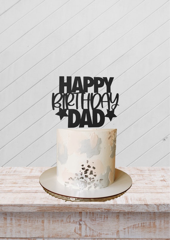 Buy Happy Birthday DAD Cake Topper Cake Decoration Birthday Cake ...