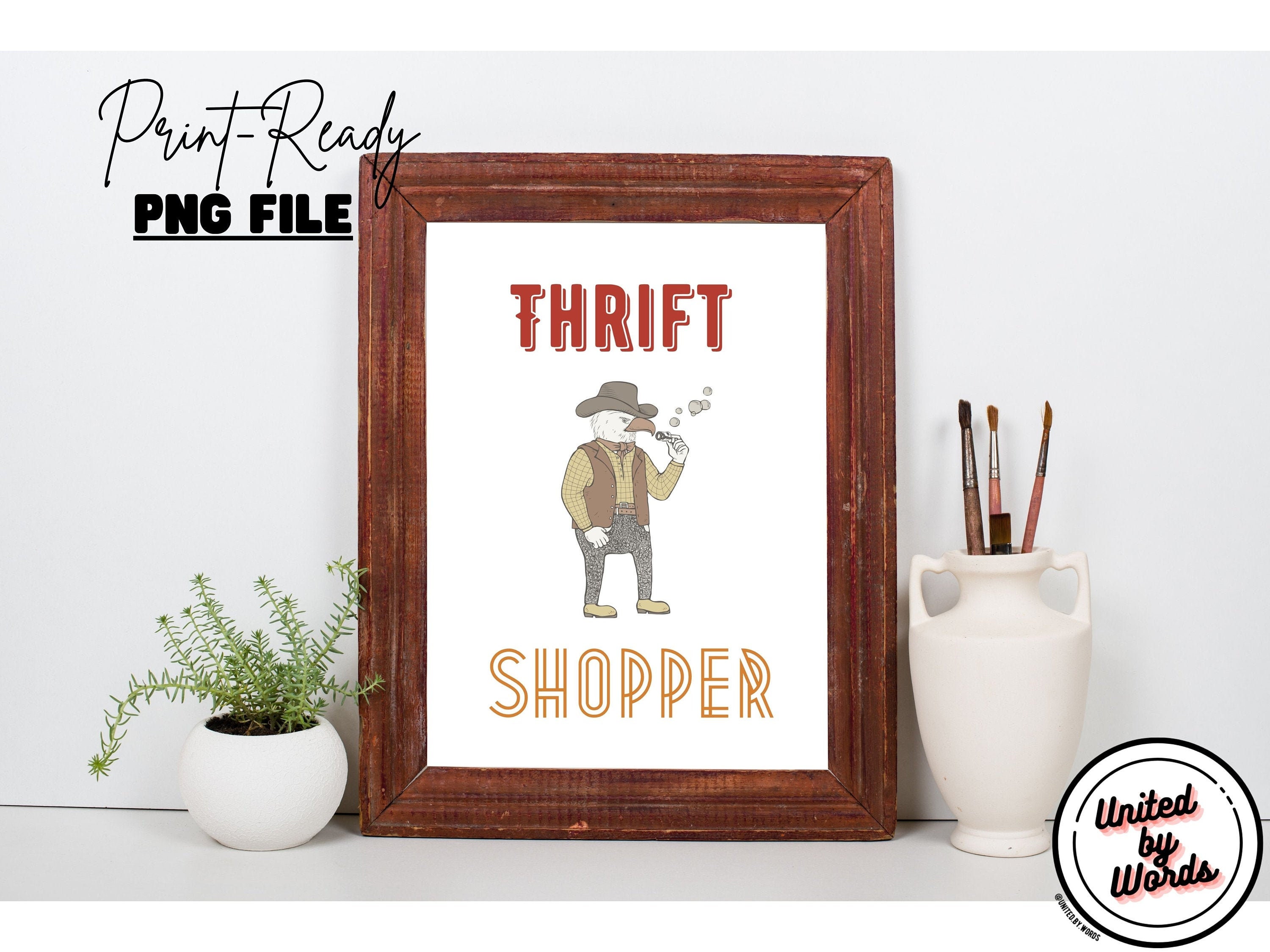 Thrift Shopper Digital Download Gift for Thrift Shopper Etsy