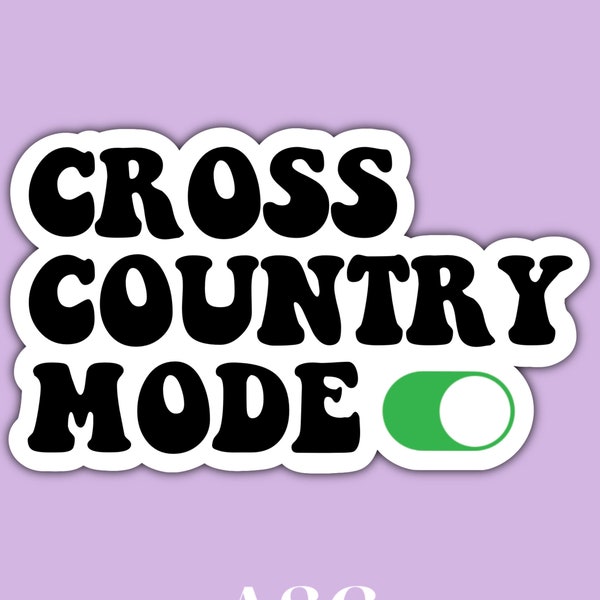 Cross Country Mode Sticker, Waterproof, Laptop, Sticker, Sports, Funny, Water Bottle, Planner, Phone, Aesthetic, Journal, Mirror