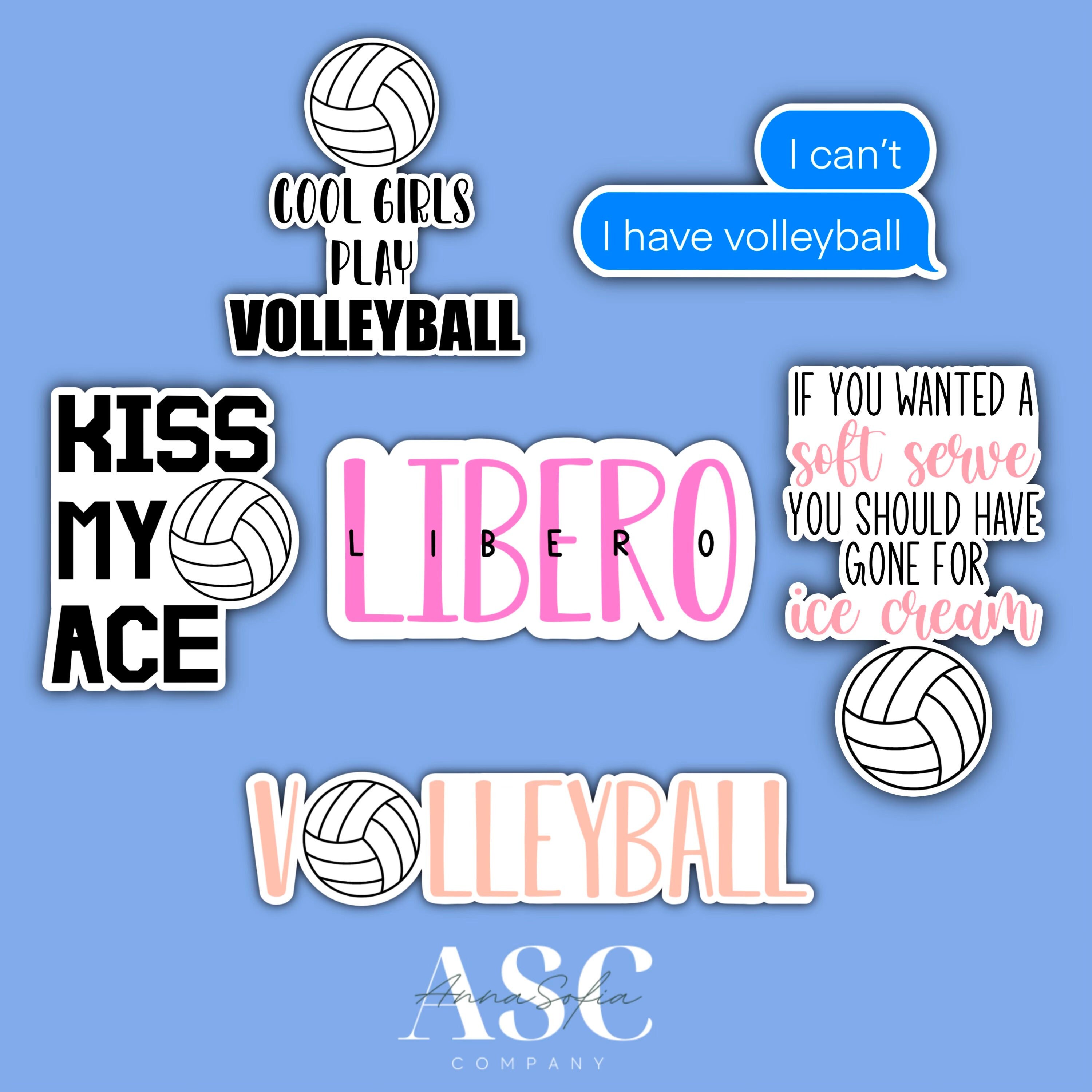 Libero Volleyball Sticker Pack Kiss My Ace I Can't I - Etsy