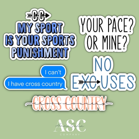 Cross Country Sticker Pack, Your Pace or Mine, I Can't I Have