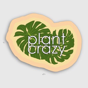 Plant Crazy