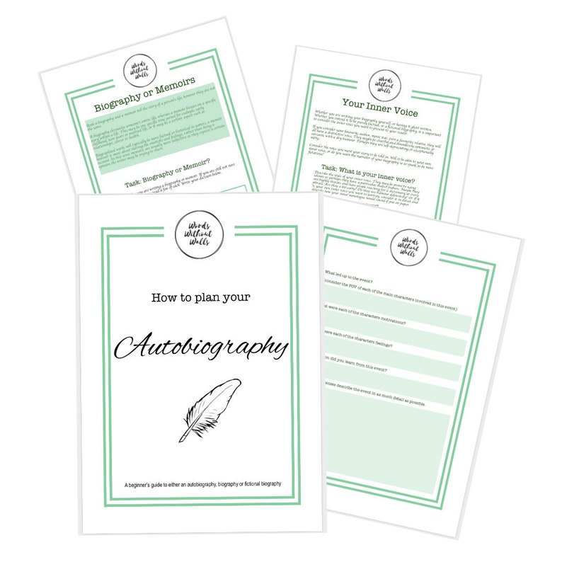 May include: A green and white printable worksheet titled "How to plan your Autobiography" with a feather illustration and the text "A beginner's guide to either an autobiography, biography or fictional biography".