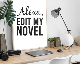 Funny author office decor, wall print