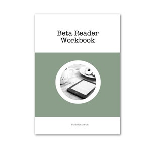 Puede incluir: Una imagen en blanco y negro de un lector de libros en una mesa con una taza de café y donas. El texto en la portada dice "Beta Reader Workbook".