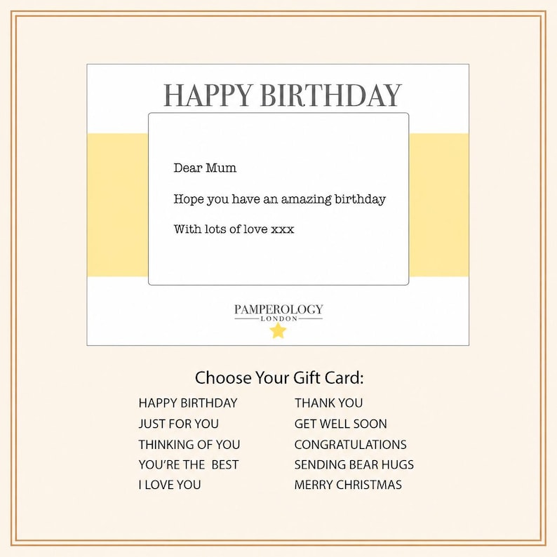 May include: A rectangular gift card with a white background and a horizontal yellow stripe. The text reads HAPPY BIRTHDAY, Dear Mum, Hope you have an amazing birthday, With lots of love xxx, PAMPEROLOGY LONDON, and Choose Your Gift Card.