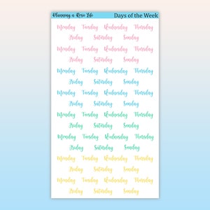 May include: A sheet of colorful planner stickers with the days of the week written in cursive. The stickers are in pink, blue, and yellow.
