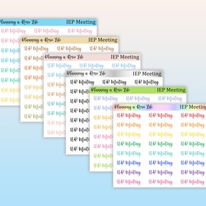 May include: A set of colorful planner stickers with the text "IEP Meeting" and "Planning a Rosie Life". The stickers are in various colors, including blue, pink, yellow, and green.