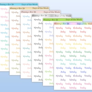 May include: Nine sheets of stickers with different colored backgrounds and days of the week written in cursive. The colors are pink, blue, yellow, green, light blue, orange, and purple. The days of the week are Monday, Tuesday, Wednesday, Thursday, Friday, Saturday, and Sunday.