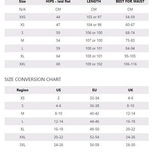 May include: A white chart with black text detailing garment sizing. The chart includes measurements for hips, length, and waist in centimeters. A size conversion chart is also present, showing US, EU, and UK sizes.