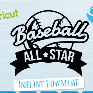 Baseball All Star SVG, Baseball All Star Cut File, Baseball Allstars, Baseball PDF, Baseball SVG, all American, sports, sport svg