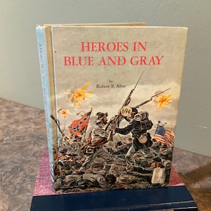 Vintage Book Young Years Best Loved Stories Poems for Little Children, BRIGHTY of The Grand CANYON or Heroes In Blue and Gray Robert E Alter Heroes