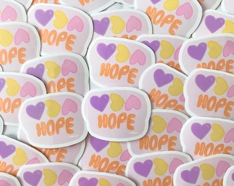 Hope Vinyl Sticker