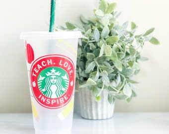 Personalized Teach Love Inspire Venti Iced Starbucks Tumbler | Custom Teacher Appreciation Gift