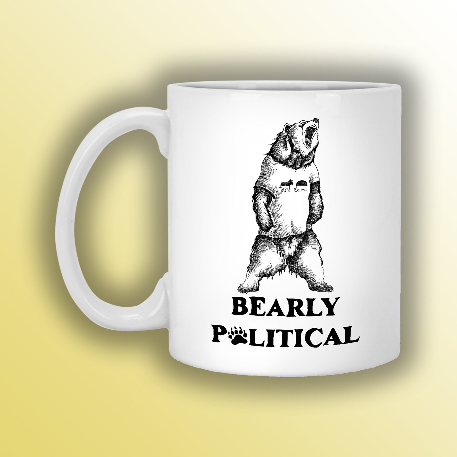 Bearly Political Mug Funny Coffee Mug Hilarious Tea Mug Etsy