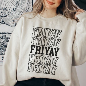 Friyay Sweatshirt Gift for Teacher, Weekend Sweatshirt, Teacher Friday Shirts, School Staff Shirts, Teacher Sweatshirt, Cute Teacher Shirt