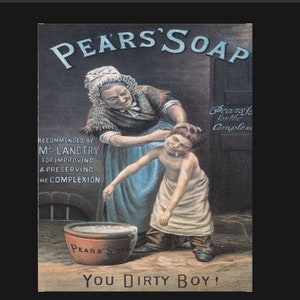 Vintage Pears Soap You Dirty Boy Ad Sign, kitchen sign, vintage sign. Retro wall sign,
