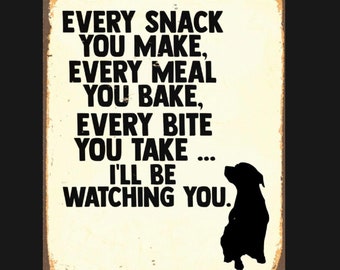 Vintage I’ll be Watching You metal Sign, kitchen sign, vintage sign. Retro wall sign, Dog sign