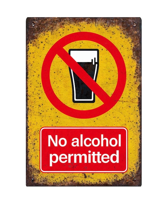 Alcohol Prohibition Sign