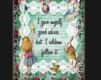 Alice in Wonderland I Gave myself good advice metal sign , Alice sign. Retro wall sign, wall art, retro wall art