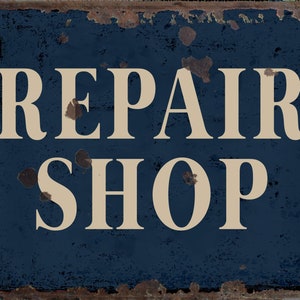 Vintage Repair Shop Metal Sign, Repair Shop plaque, Repair Shop Retro wall sign