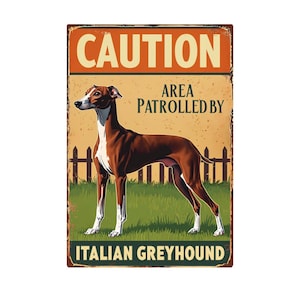 Vorsicht italienisches Windhundschild, italienisches Windhundschild, italienisches Windhundschild