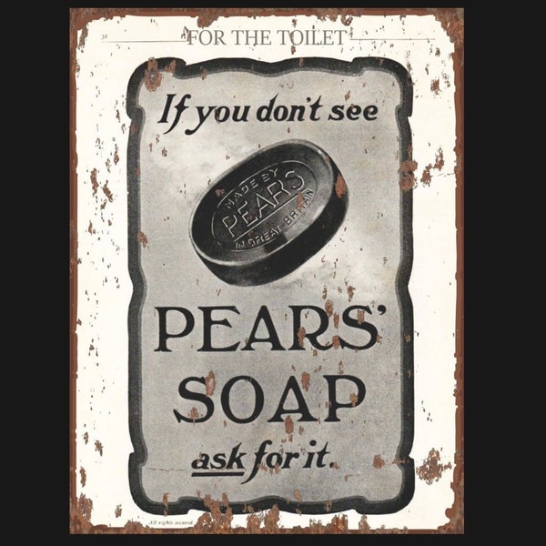 Vintage Pears Soap Ad Sign, kitchen sign, vintage sign. Retro wall sign,