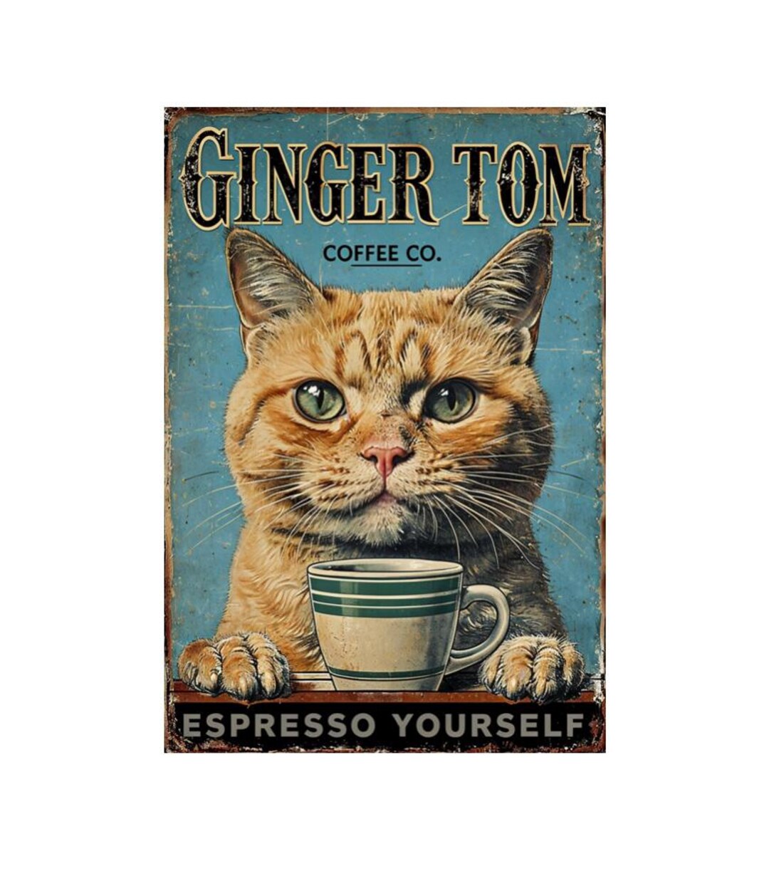 Ginger Tom Coffee Co Metal Sign, Ginger Tom Plaque, Ginger Tom Sign ...