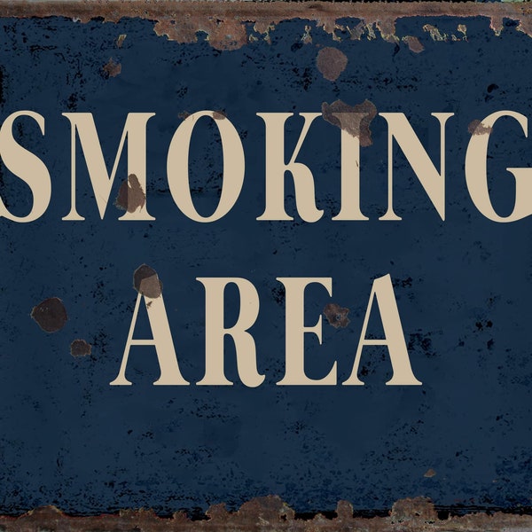 Smoking Area metal Sign, Smoking Area  sign, Smoking Area Plaque. Retro wall sign,