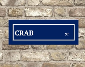 Crab Metal Street sign , Crab sign. Crab  Plaque, Street Sign, Crab